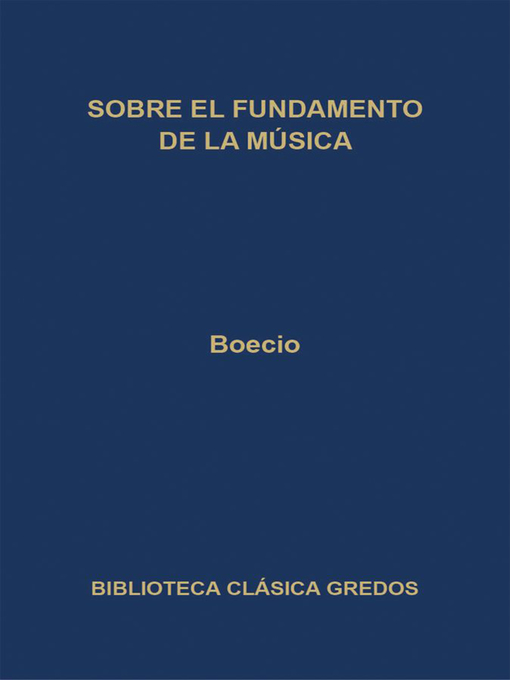 Title details for Sobre el fundamento de la música by Boecio - Available